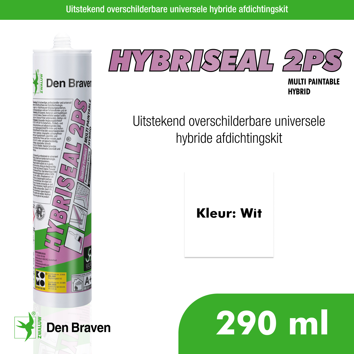 Zwaluw Hybriseal 2PS 290 ml wit