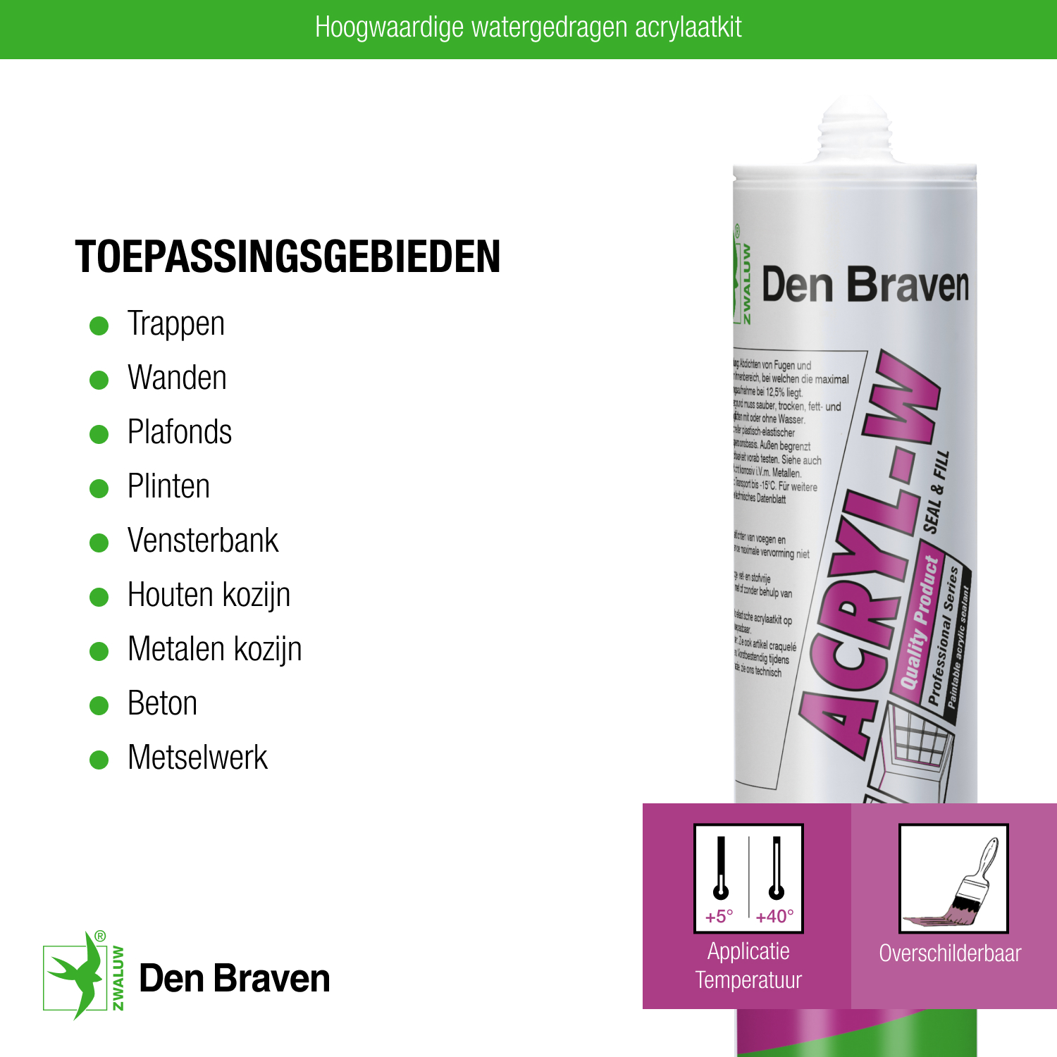 Zwaluw Acryl-W 310 ml Bruin