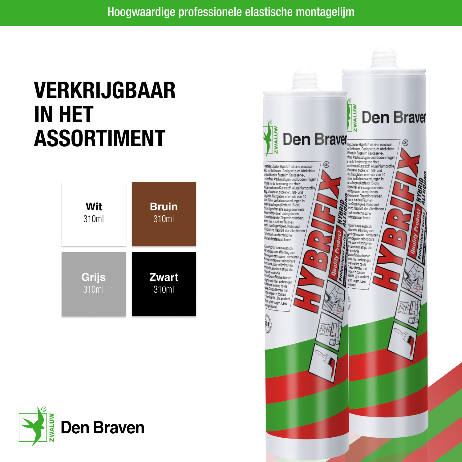 Zwaluw Hybrifix 290 ml Bruin